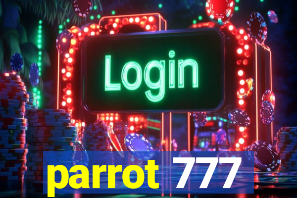 parrot 777